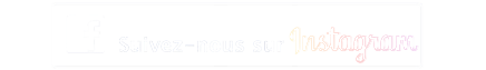 suivez-nous-insta
